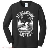 Funny Stupid Canadian Wolf Bird Loon Hockey Wildlife Kids Long Sleeve Shirt thumb 0