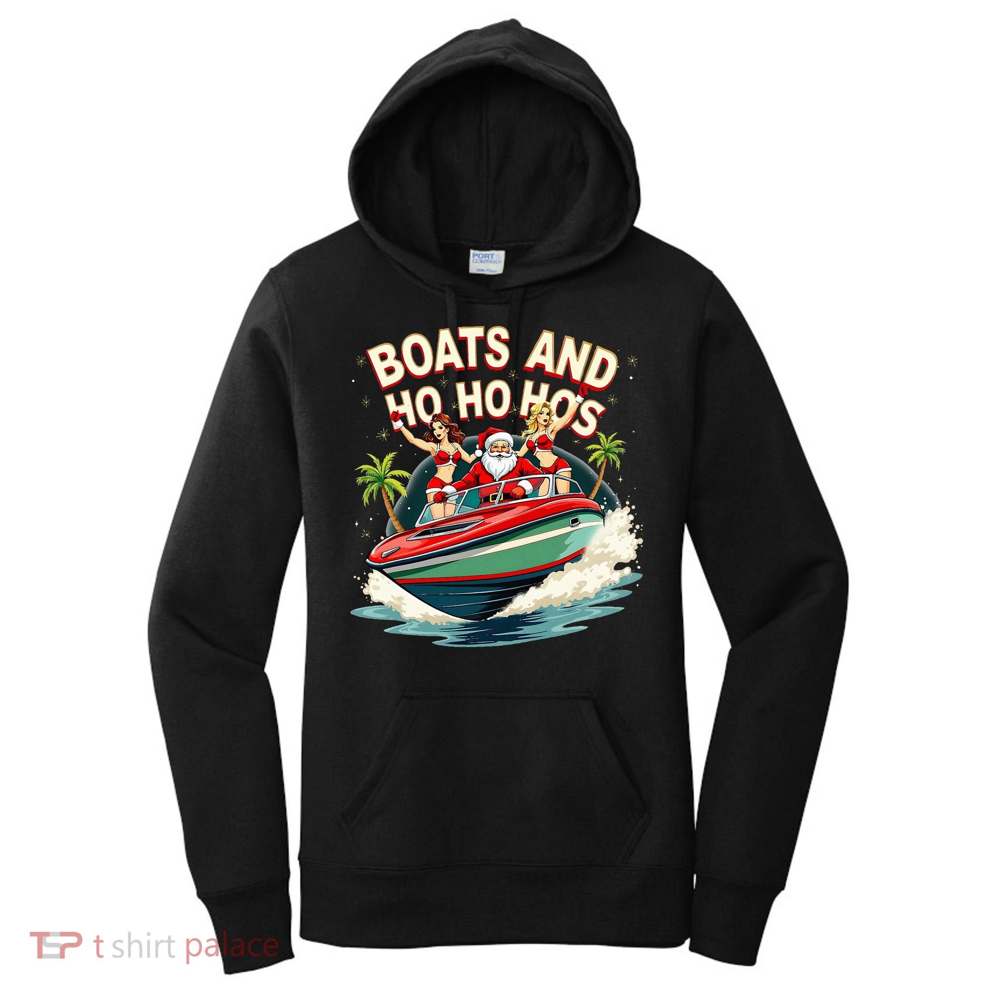 Funny Santa Christmas Boats And Ho Ho Hos Women's Hoodie