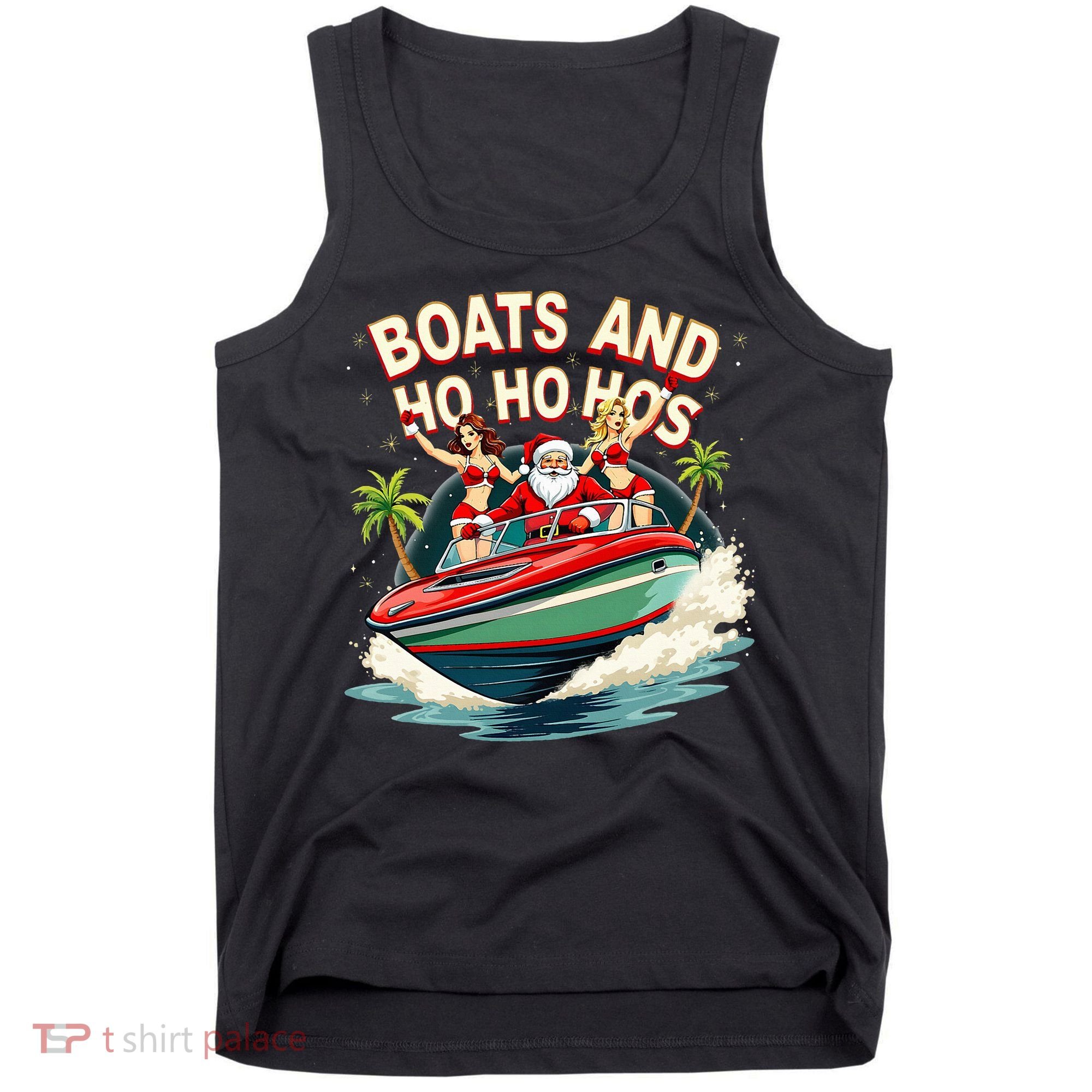Funny Santa Christmas Boats And Ho Ho Hos Tank Top
