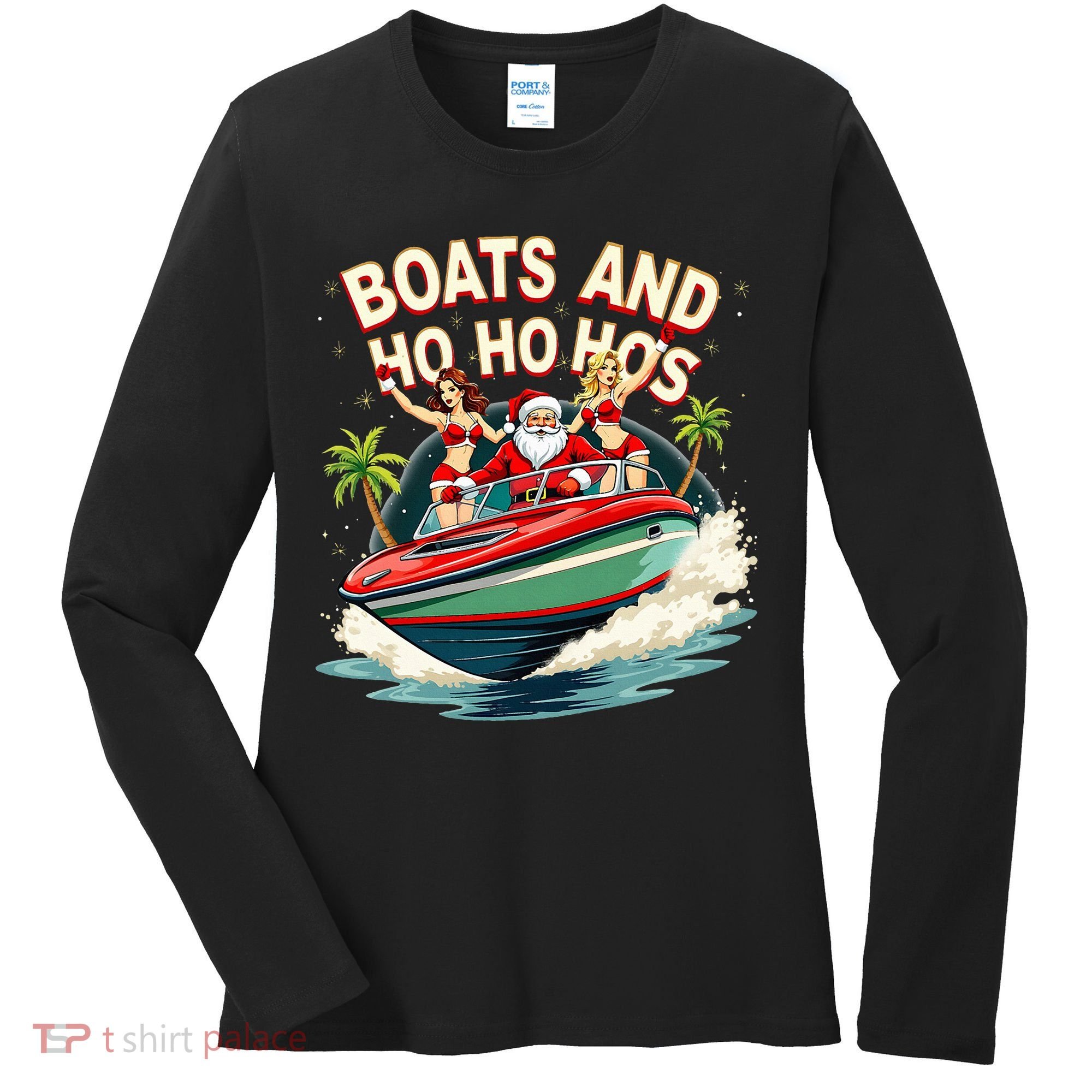 Funny Santa Christmas Boats And Ho Ho Hos Women's Long Sleeve Shirt