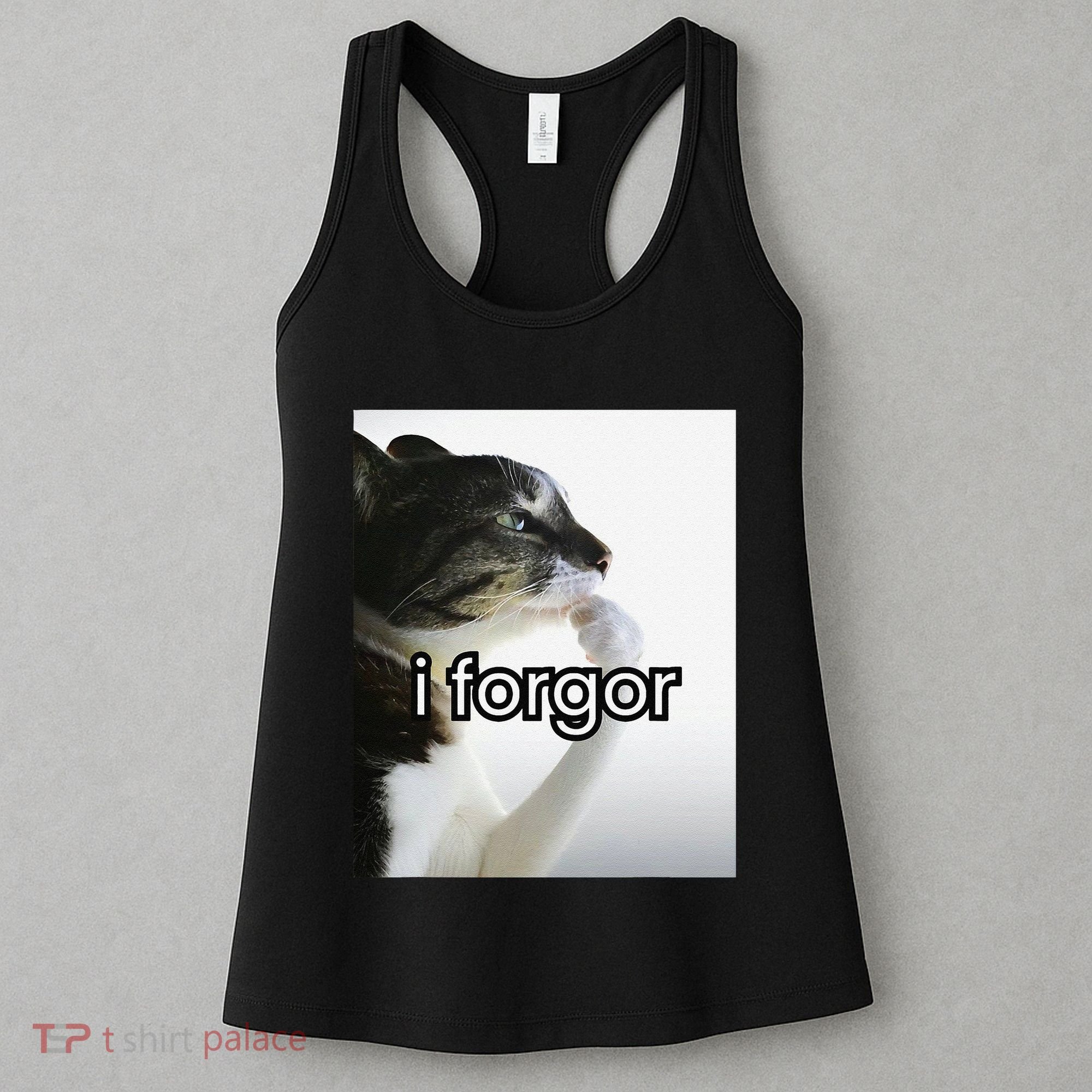 Funny Silly Cat Meme I Forgor Cringe Brainrot Meme Gift Women's Tank Top