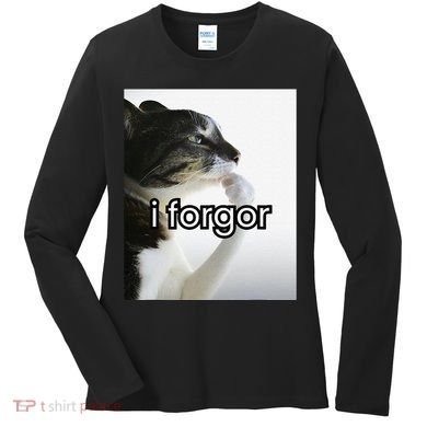 Funny Silly Cat Meme I Forgor Cringe Brainrot Meme Gift Women's Long Sleeve Shirt
