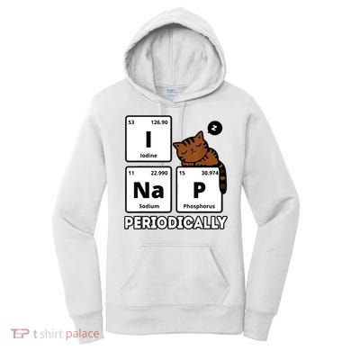 Funny Science Cat I Nap Periodically Cats Lovers Chemistry Women's Hoodie