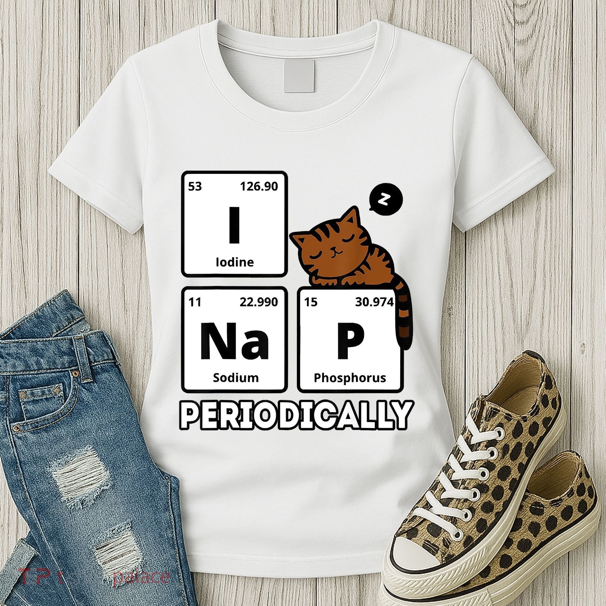 Funny Science Cat I Nap Periodically Cats Lovers Chemistry Women's T-Shirt