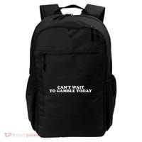 Funny Saying CanT Wait To Gamble Today Backpack thumb 0