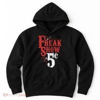Freak Show Circus Party Weird Carnival Costume Freaky Acts Gift Hoodie thumb 0