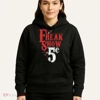 Freak Show Circus Party Weird Carnival Costume Freaky Acts Gift Hoodie thumb 5