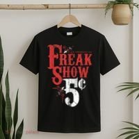 Freak Show Circus Party Weird Carnival Costume Freaky Acts Gift T-Shirt thumb 2
