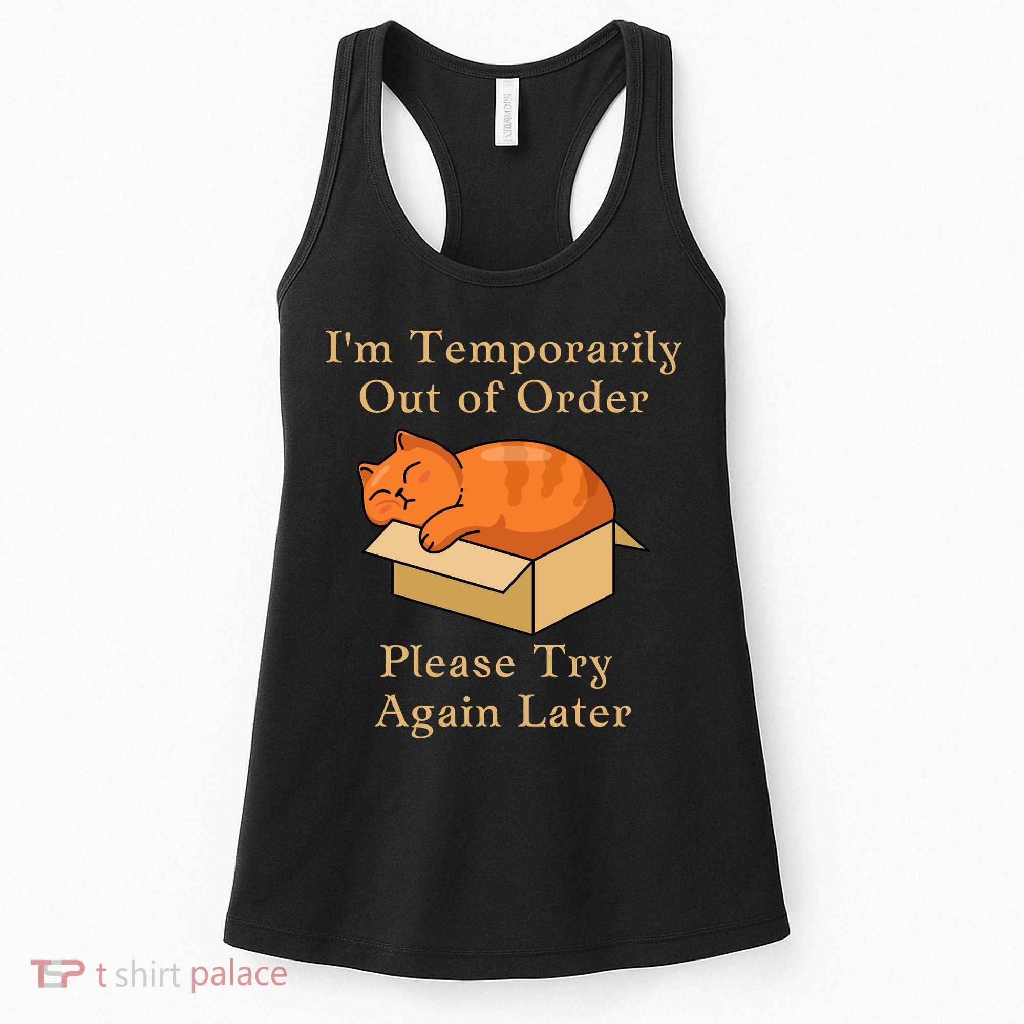 Funny Sleepy Cat Temporarily Out Of Order Women's Tank Top