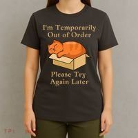 Funny Sleepy Cat Temporarily Out Of Order T-Shirt thumb 4