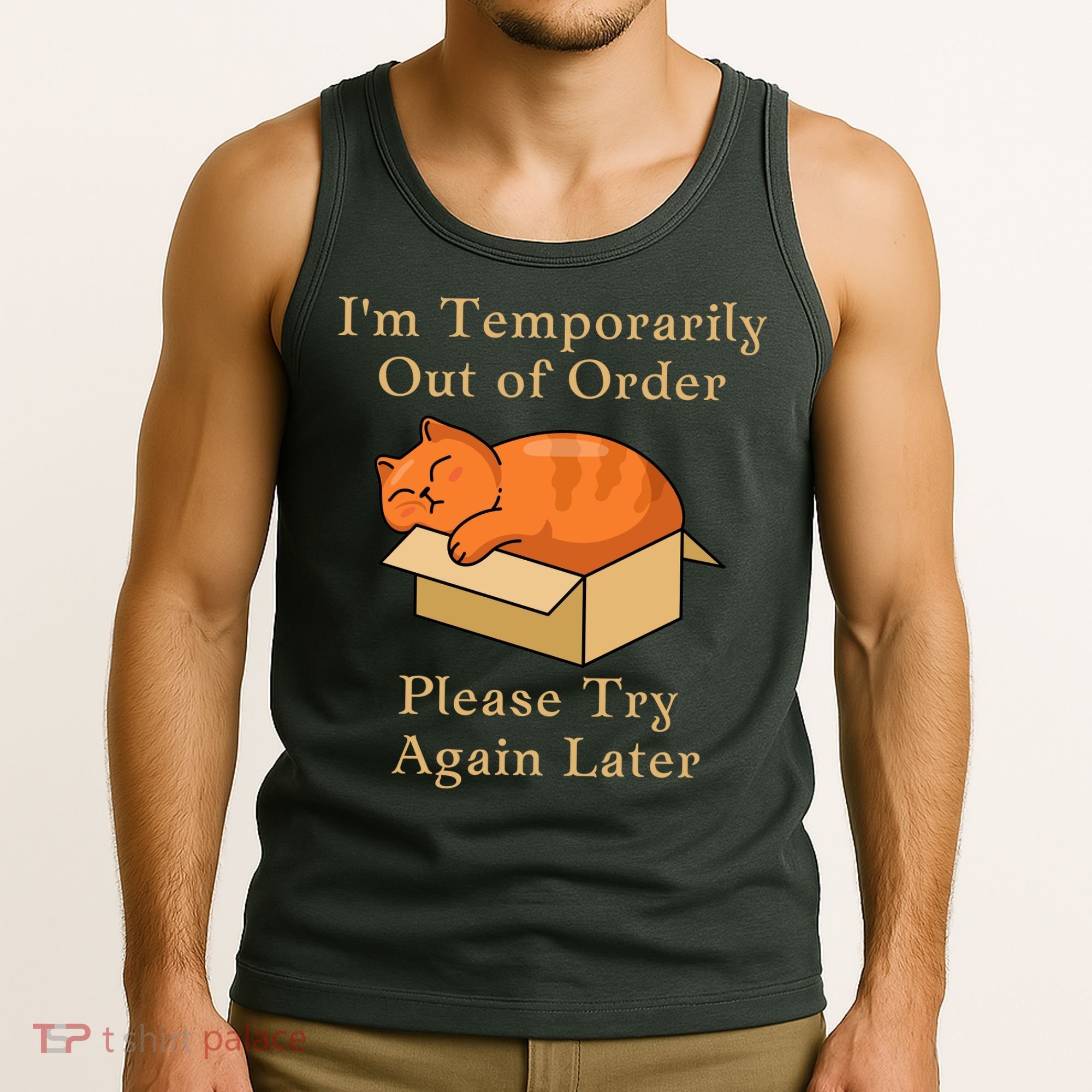 Funny Sleepy Cat Temporarily Out Of Order Tank Top