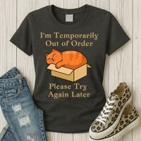Funny Sleepy Cat Temporarily Out Of Order Women's T-Shirt thumb 3