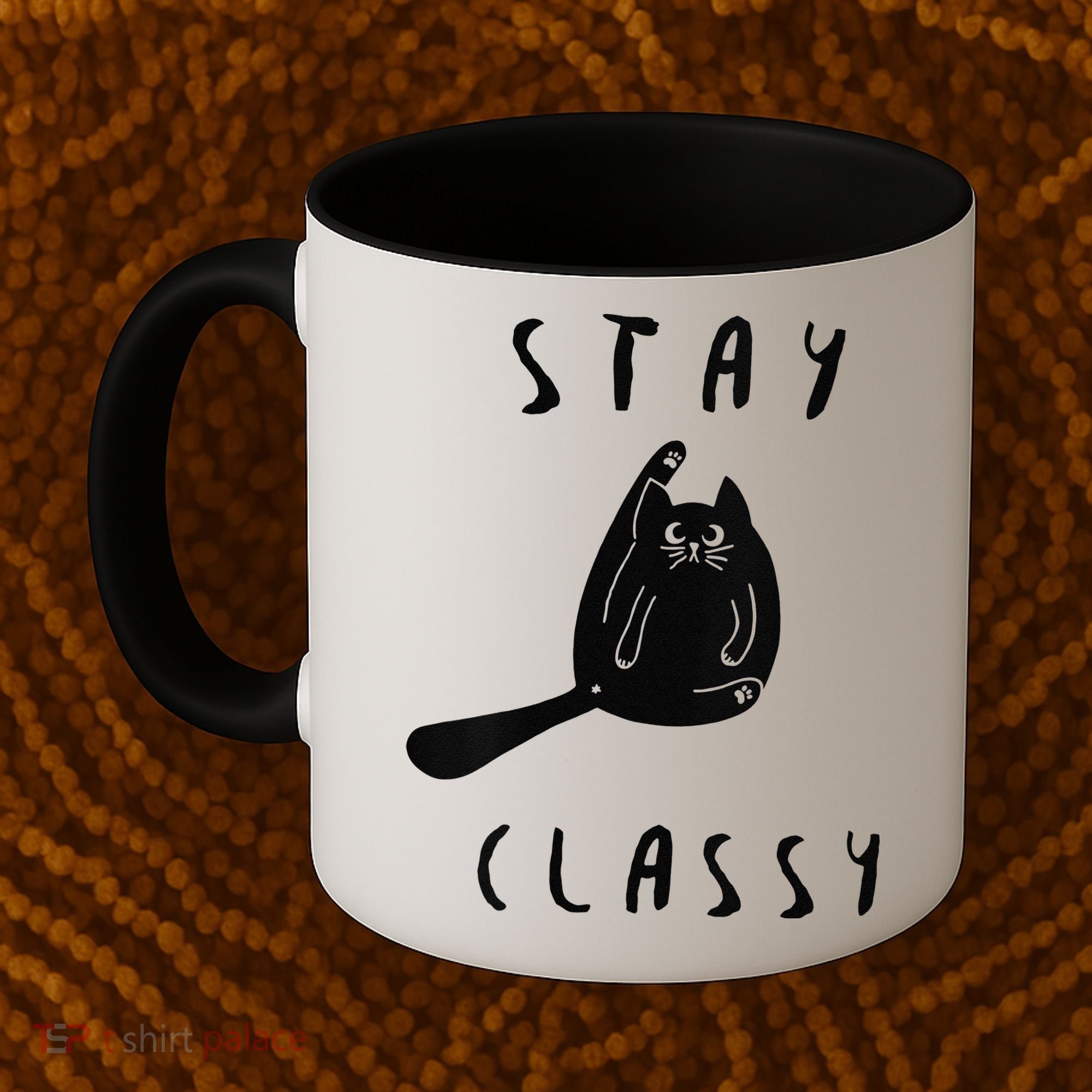 Funny Stay Classy Sarcastic Black Cat Cute Kitten Lover Gift Coffee Mug