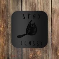 Funny Stay Classy Sarcastic Black Cat Cute Kitten Lover Gift Coaster thumb 0
