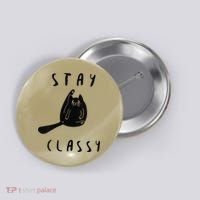Funny Stay Classy Sarcastic Black Cat Cute Kitten Lover Gift Button thumb 0