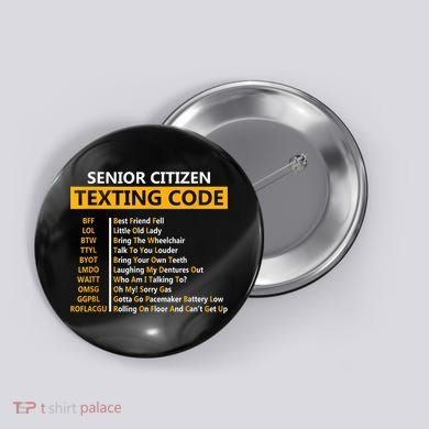 Funny Senior Citizens Texting Code Fathers Day For Grandpa Button