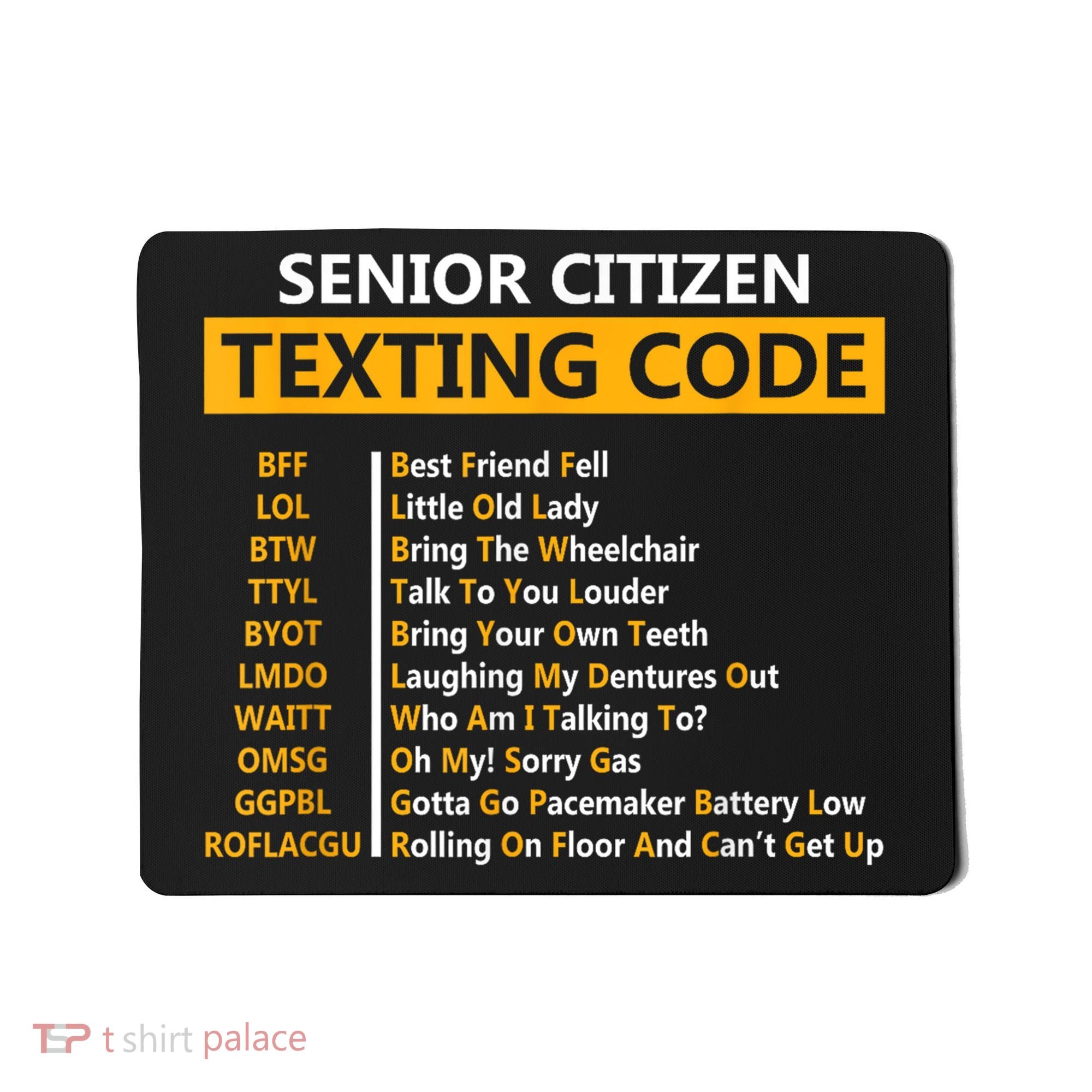 Funny Senior Citizens Texting Code Fathers Day For Grandpa Mousepad