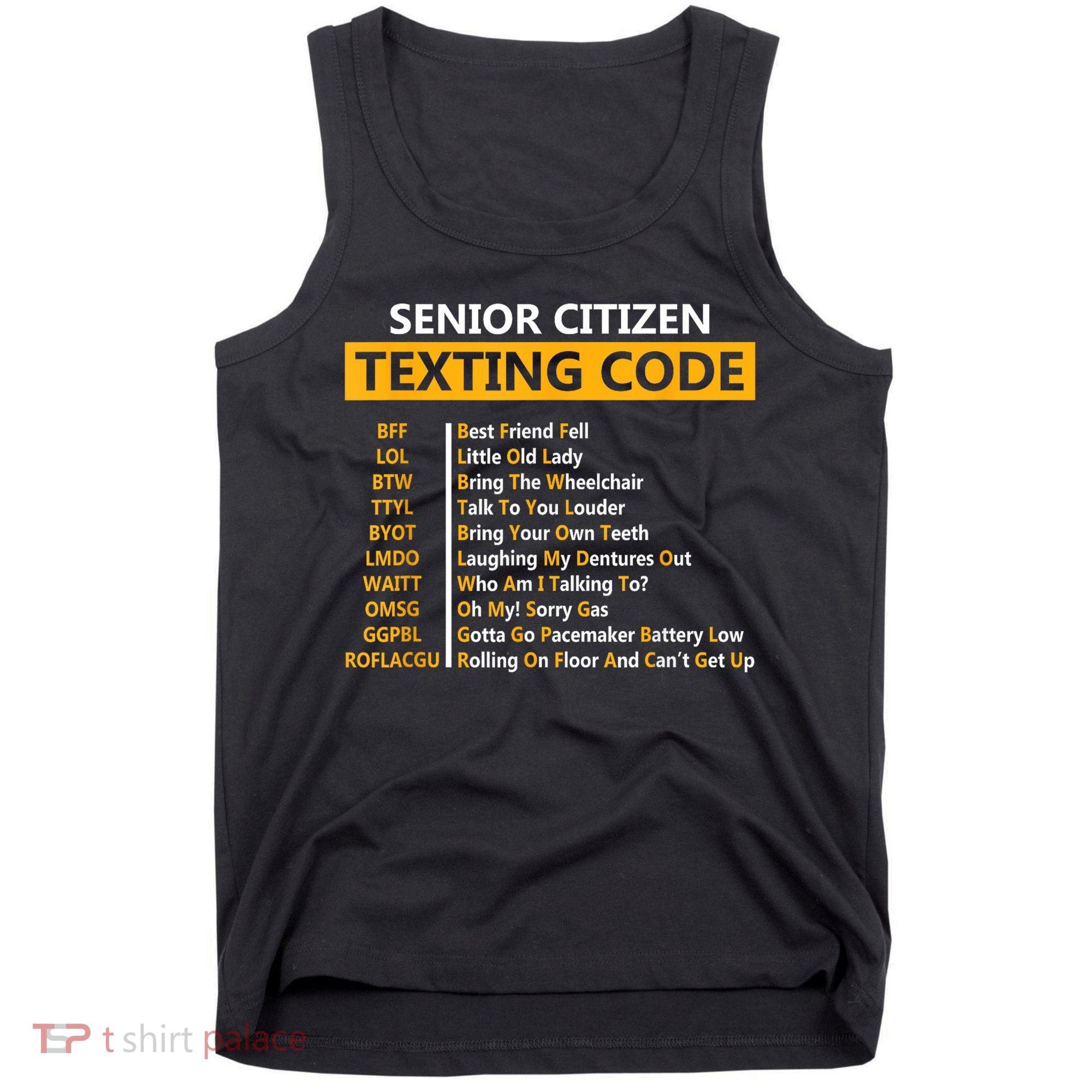 Funny Senior Citizens Texting Code Fathers Day For Grandpa Tank Top