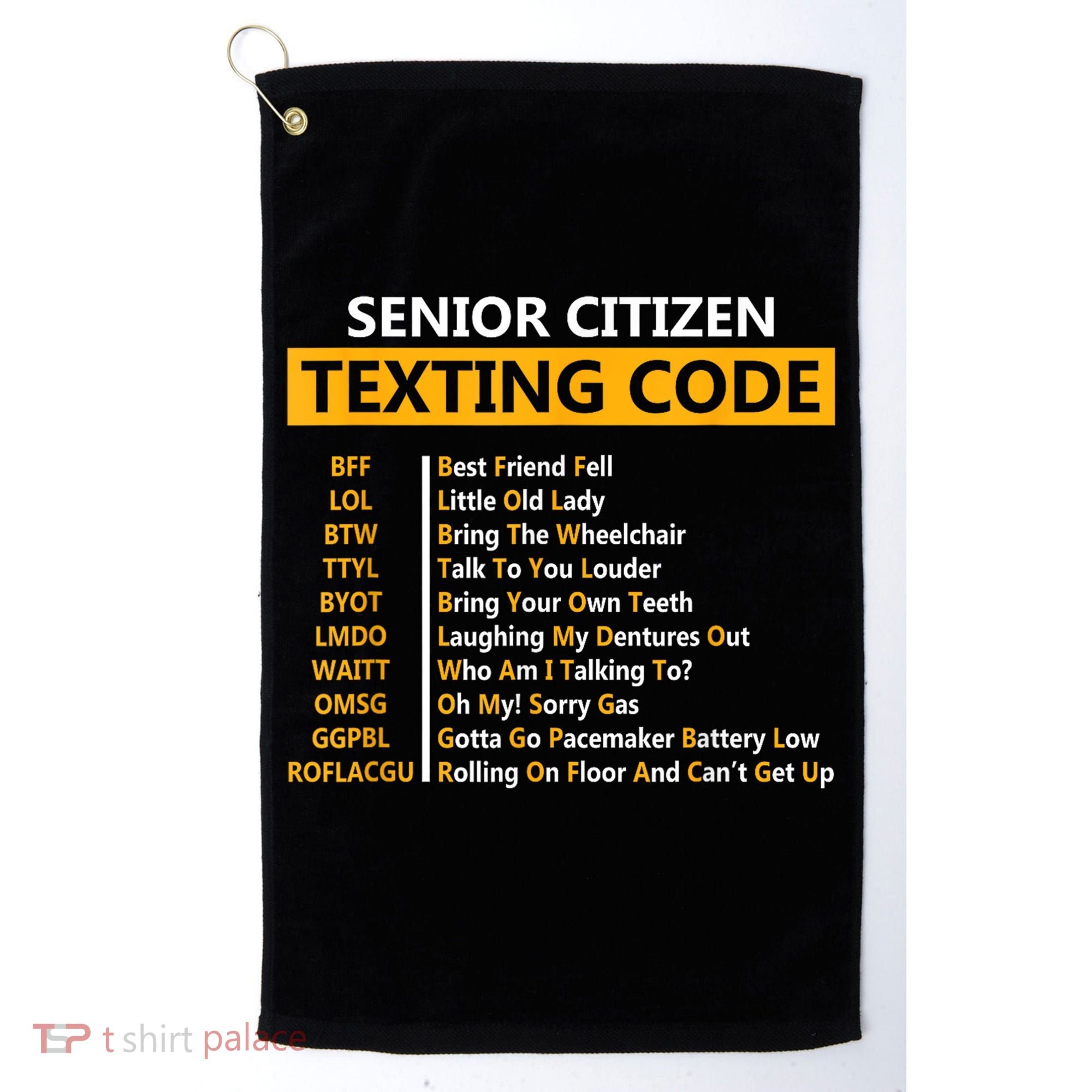 Funny Senior Citizens Texting Code Fathers Day For Grandpa Golf Towel