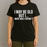 Funny Senior Citizens Old People Gifts Tshirts Old Age Tees T-Shirt thumb 4