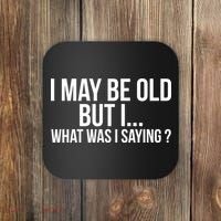 Funny Senior Citizens Old People Gifts Tshirts Old Age Tees Coaster thumb 0