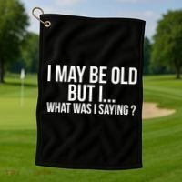 Funny Senior Citizens Old People Gifts Tshirts Old Age Tees Golf Towel thumb 1