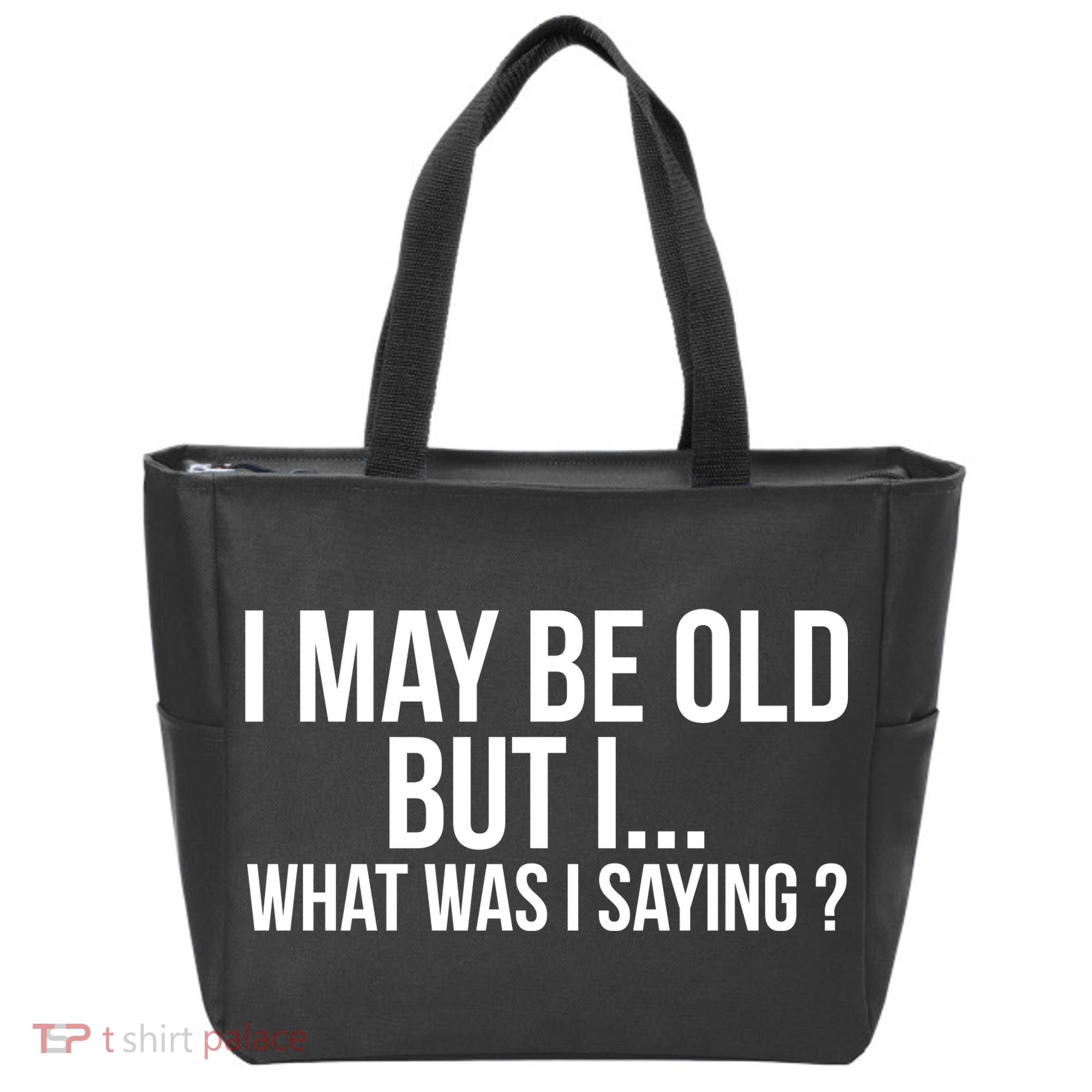 Funny Senior Citizens Old People Gifts Tshirts Old Age Tees Tote Bag