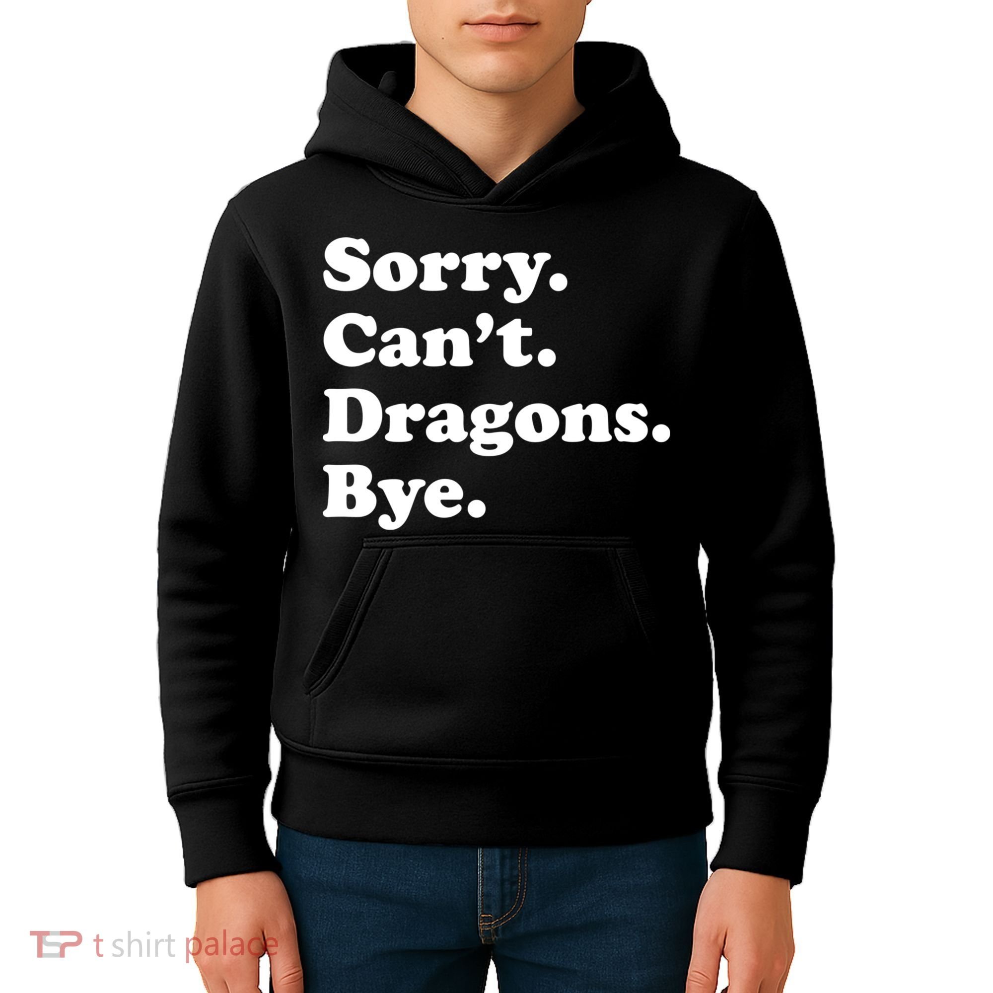 Funny Sorry Cant Dragons Bye Funny Dragon Gift Kids Hoodie