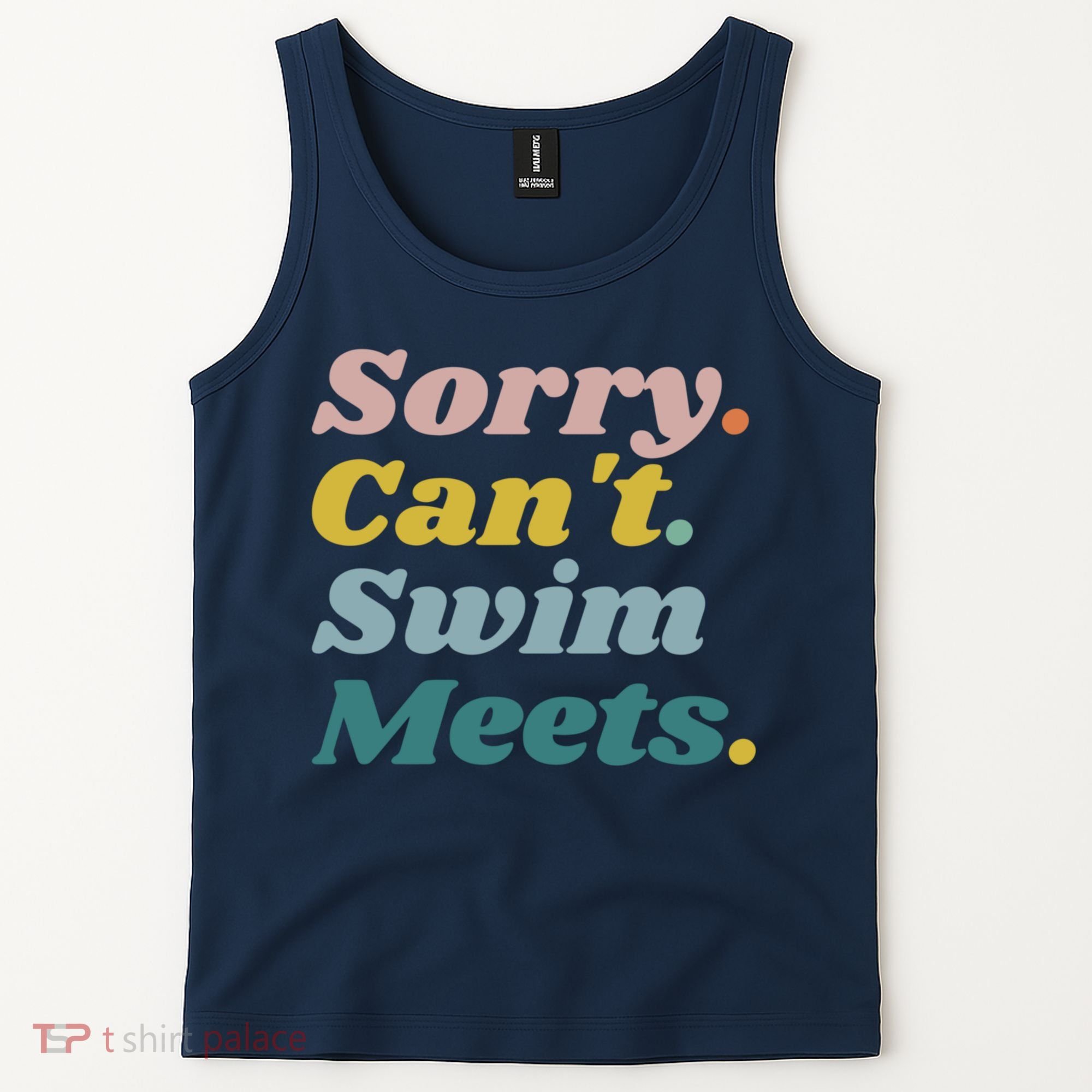 Funny Sorry Can't Swim Meets Bye Swimming Tank Top