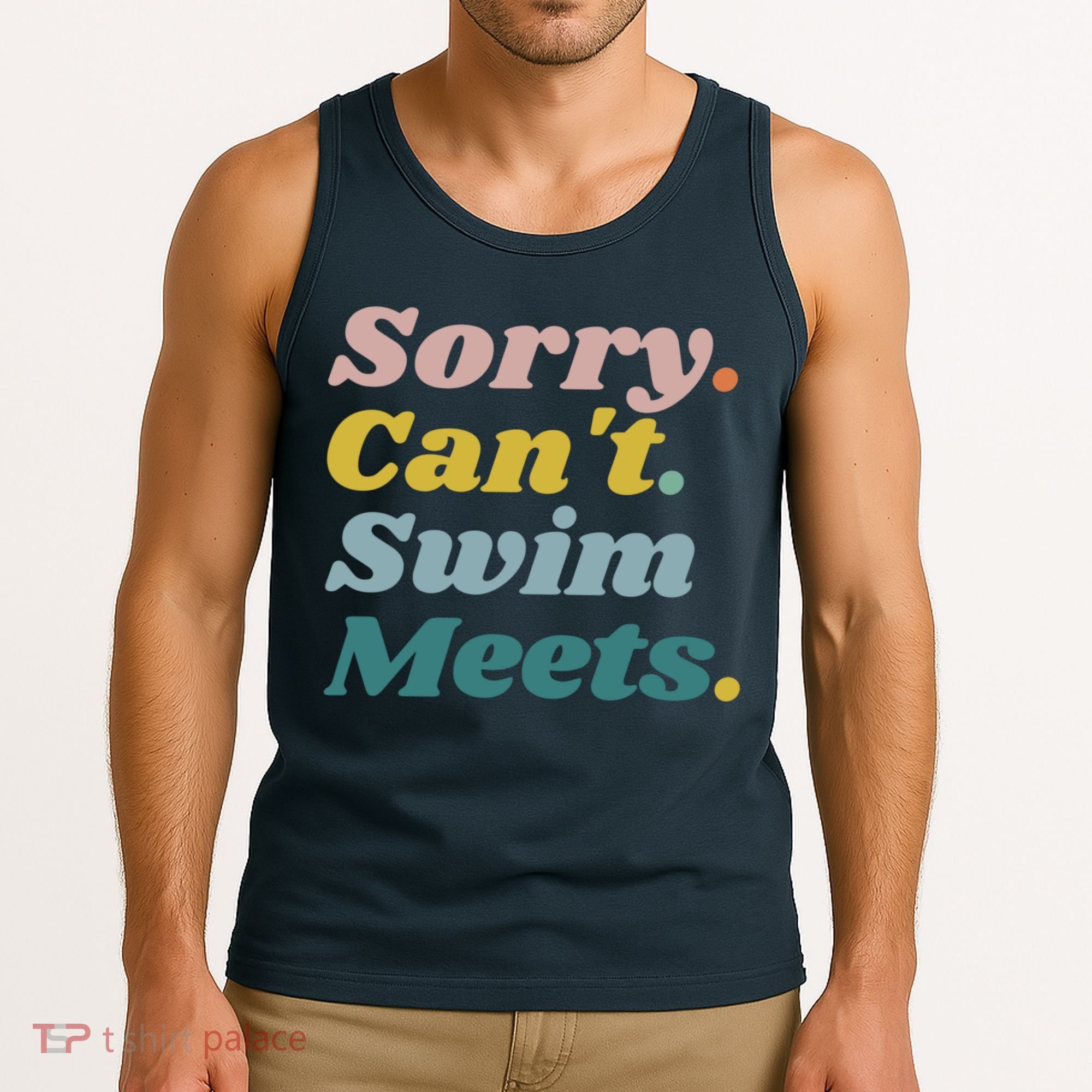 Funny Sorry Can't Swim Meets Bye Swimming Tank Top