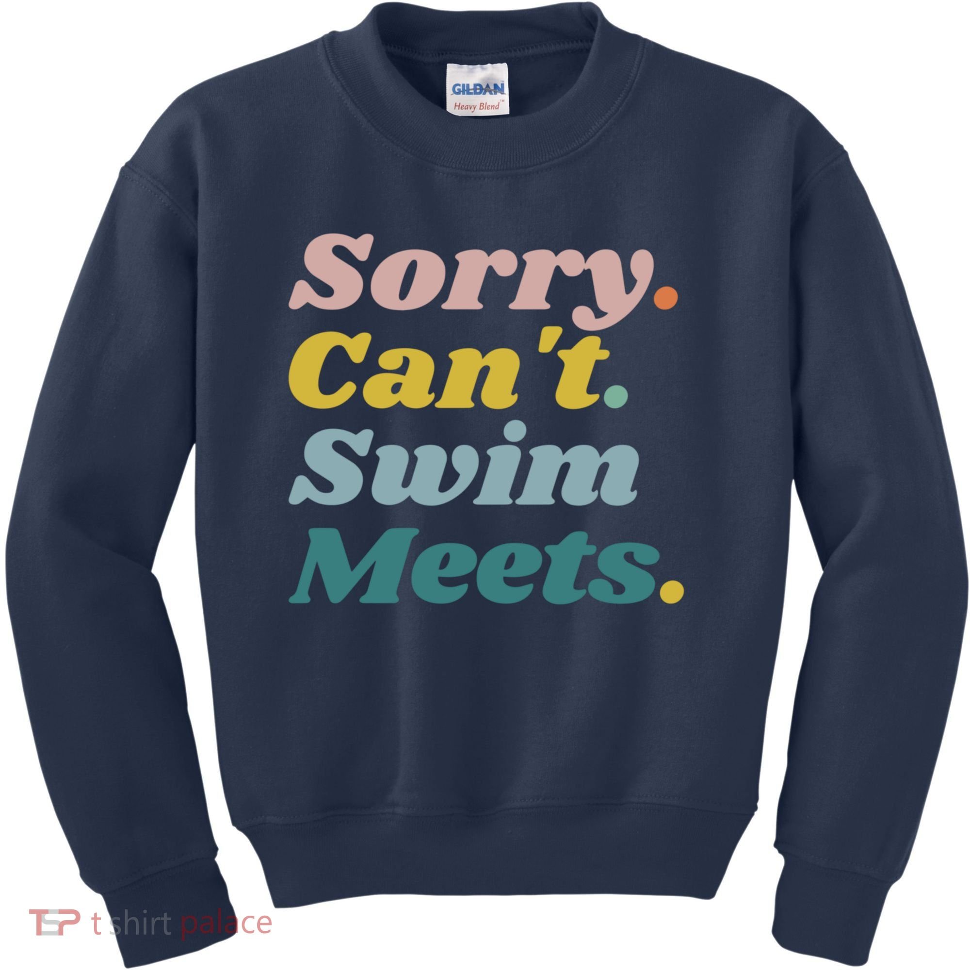 Funny Sorry Can't Swim Meets Bye Swimming Kids Sweatshirt