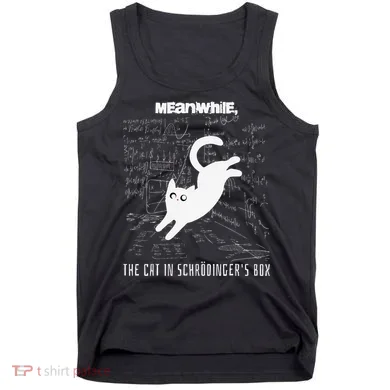 Funny SchröDingerS Cat Quantum Physics Scientists Nerd Tank Top