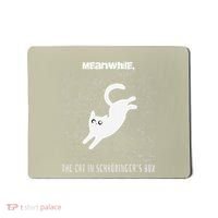 Funny SchröDingerS Cat Quantum Physics Scientists Nerd Mousepad thumb 0