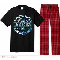 Florida Suckss Dont Move Here Last Local Funny Pajama Set thumb 0