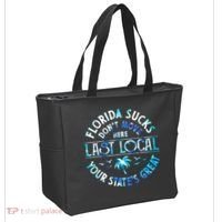 Florida Suckss Dont Move Here Last Local Funny Tote Bag thumb 2