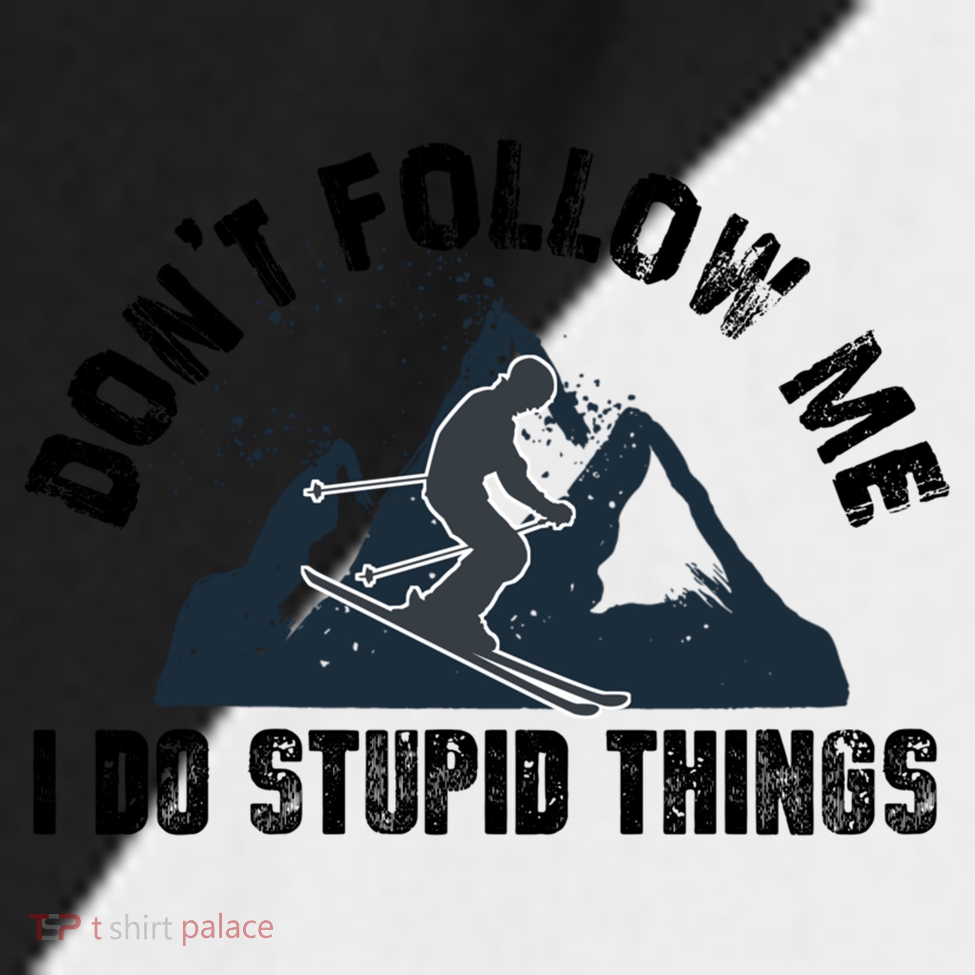 Funny Skiing Don't Follow Me I Do Stupid Things Snowboard Great Gift Sport-Tek Competitor United Soccer Jersey