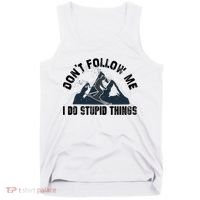Funny Skiing Don't Follow Me I Do Stupid Things Snowboard Great Gift Tank Top thumb 0