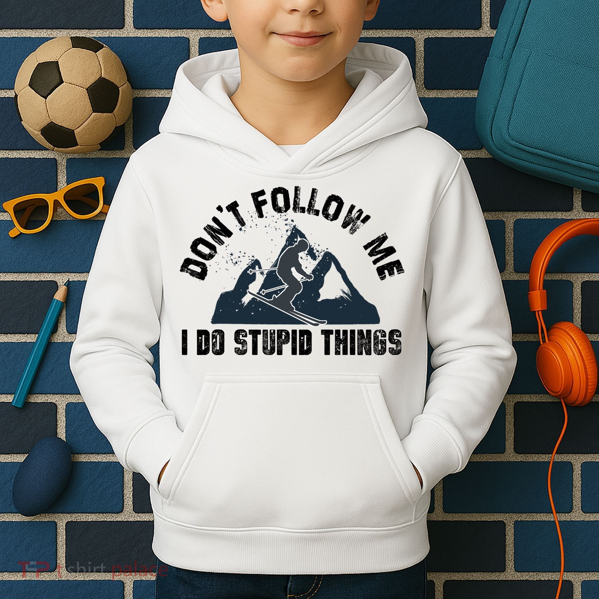 Funny Skiing Don't Follow Me I Do Stupid Things Snowboard Great Gift Kids Hoodie