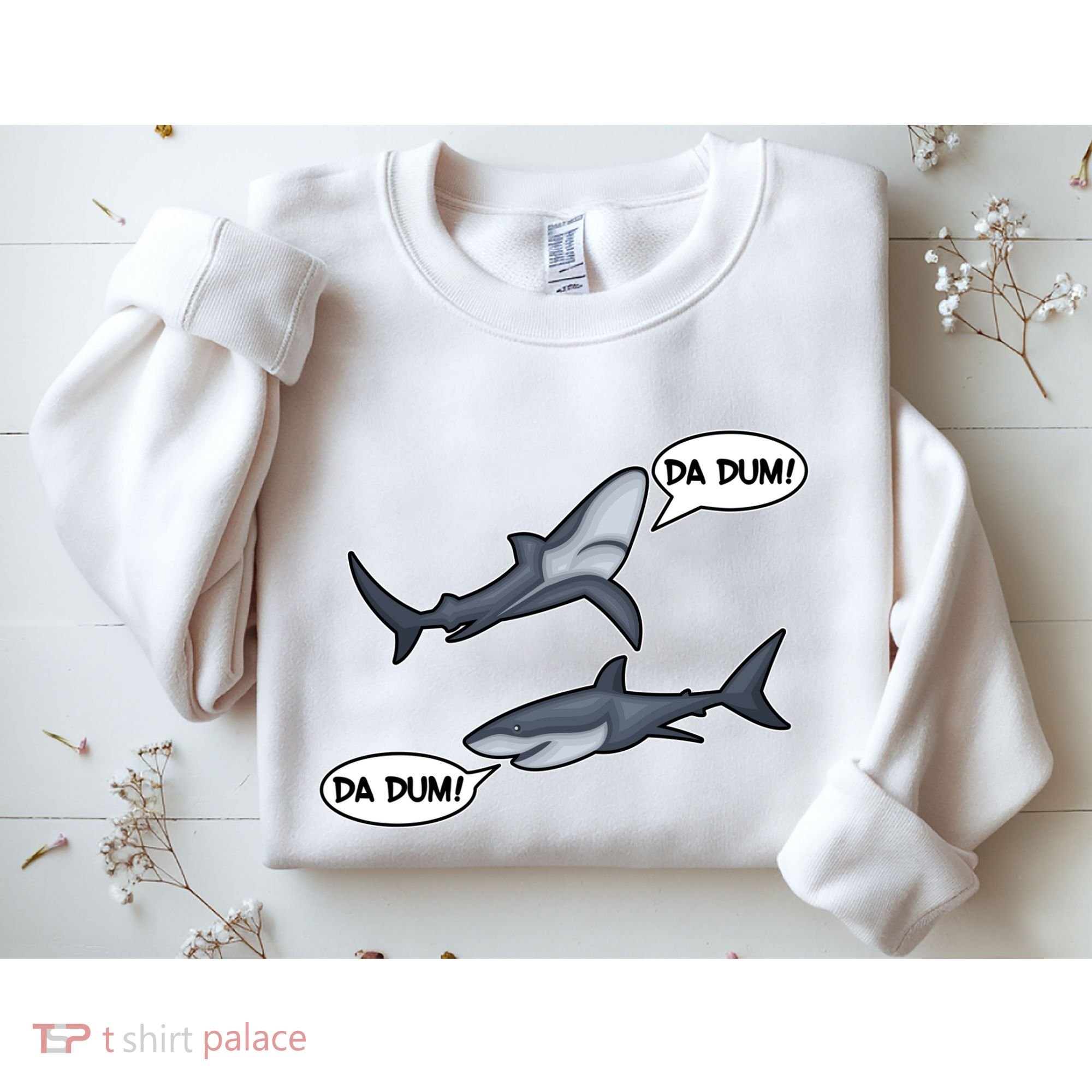 Funny Shark Da Dum Da Dum Sweatshirt