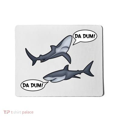 Funny Shark Da Dum Da Dum Mousepad