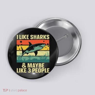Funny Shark Design For Women Shark Lover Button