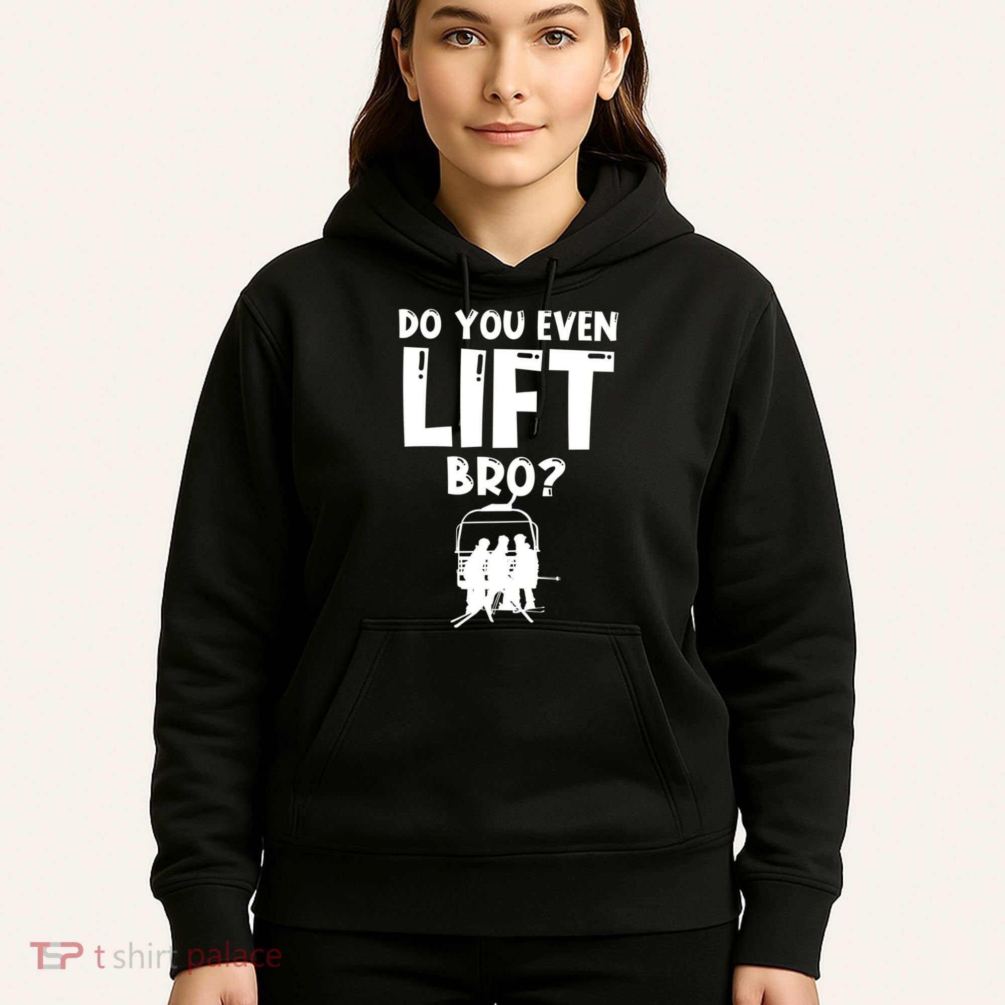 Funny Ski Do You Even Lift Snowboard Skiing Hoodie