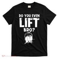 Funny Ski Do You Even Lift Snowboard Skiing T-Shirt thumb 0