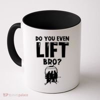 Funny Ski Do You Even Lift Snowboard Skiing Coffee Mug thumb 0