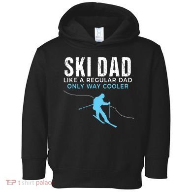 Funny Ski Dad Skier Toddler Hoodie