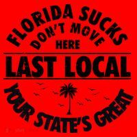 Florida Sucks Dont Move Here Last Local Funny Santa Hat thumb 1