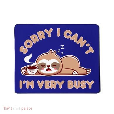 Funny Sloth Design Lazy Nap Humor Sloths Lover  Mousepad