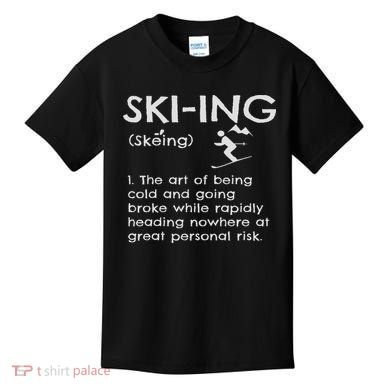 Funny Skiing Definition Ski Gift Idea For Skiers Kids T-Shirt