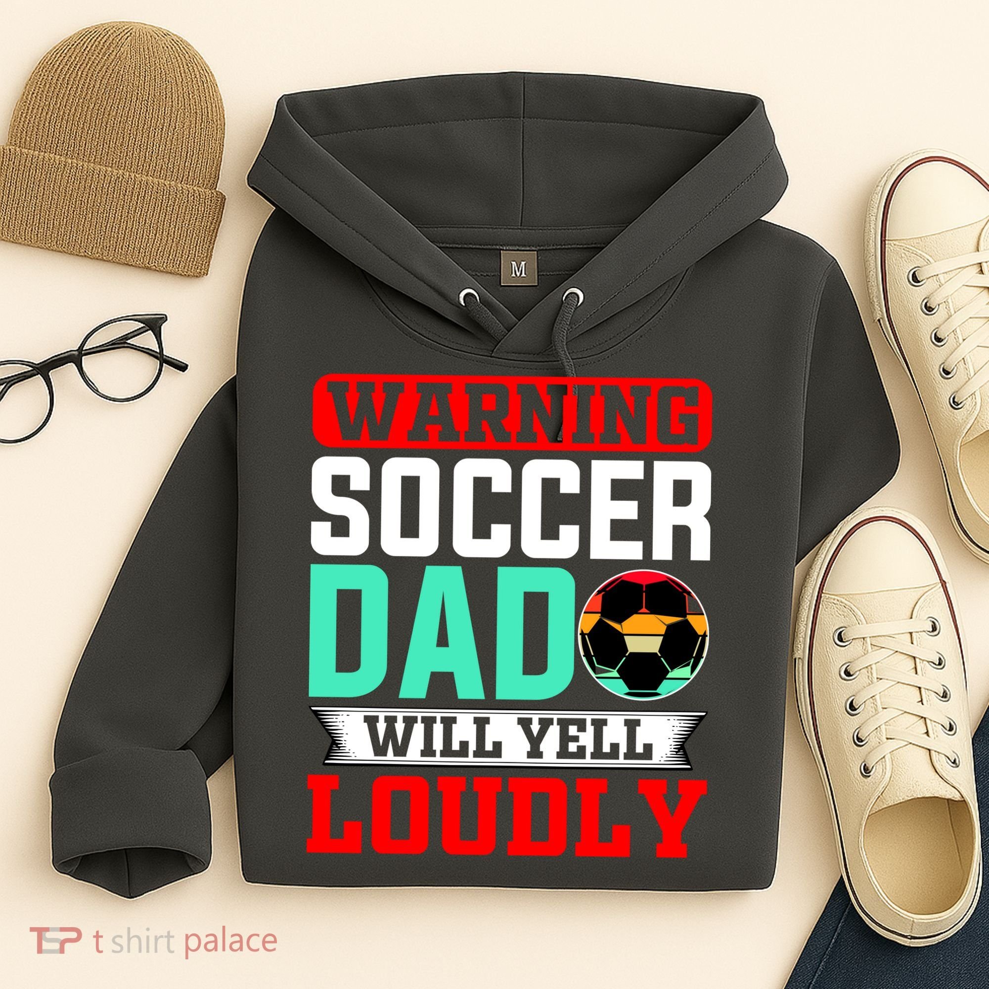 Funny Soccer Dad Will Yell Loudly Hoodie