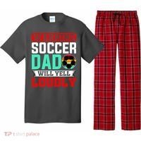 Funny Soccer Dad Will Yell Loudly Pajama Set thumb 0